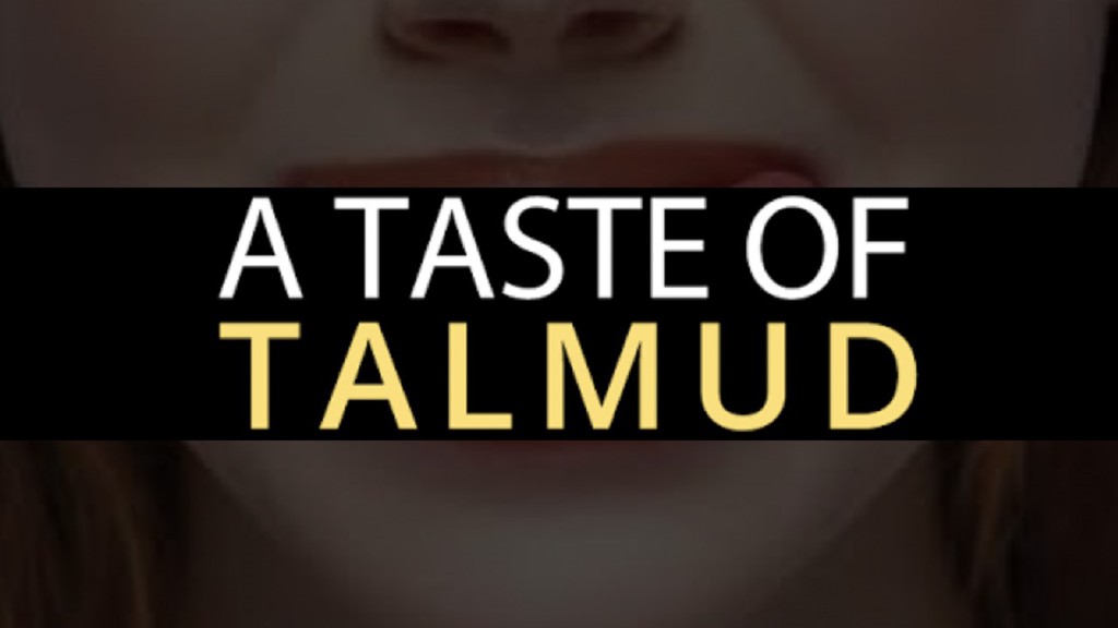 A Taste of Talmud